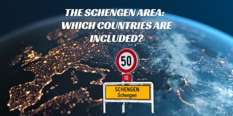 The Schengen Area: Which countries are included in the Schengen Zone?